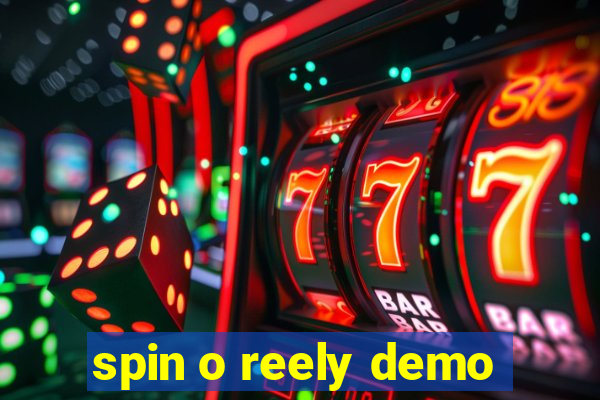 spin o reely demo